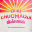 Cover El Chuchaqui De Tu Amor