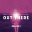 Cover Out There (Remixes) (feat. Gustavo Bertoni)
