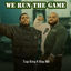 Cover We run the game (feat. Klay bbj)