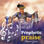Cover Prophetic Praise
