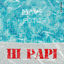 Cover Hi Papi [Radio Edit]