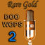 Cover Rare Gold Doo Wops Vol 2