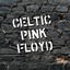 Cover Celtic Pink Floyd