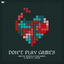 Cover Don't Play Games