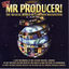 Cover Hey Mr. Producer: The Musical World of Cameron Mackintosh (A Live Recording at the Lyceum Theatre)