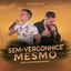Cover Sem-Vergonhice Mesmo