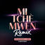 Cover Mi Tchè Mwen Remix