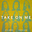 Cover Take on Me