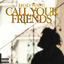 Cover Call Your Friends