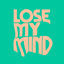 Cover Lose My Mind