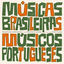 Cover Músicas Brasileiras, Músicos Portugueses