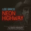 Cover Neon Highway (from Original Motion Picture Soundtrack)