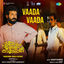 Cover Vaada Vaada (From "Padachone Ingalu Katholi") - Single