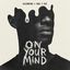 Cover On Your Mind