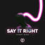 Cover Say It Right (Techno Version)