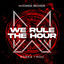 Cover We Rule The Hour