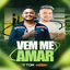Cover Vem Me Amar
