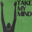 Cover Take My Mind
