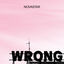 Cover Wrong (Re-imagined)
