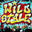 Cover Wild Style (Original Motion Picture Soundtrack - 25th Anniversary Edition)