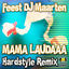 Cover Mama Laudaaa (Hardstyle Remix)
