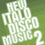 Cover New Italo Disco Music 2 - Selected by Lajos Birizdo