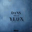 Cover Dans tes yeux