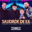 Cover Saudade de Ex (Ao Vivo)