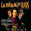Cover La nina de tus ojos (Original Motion Picture Soundtrack)