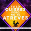 Cover Tu Lo Quieres Pero No Te Atreves