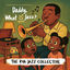 Cover Daddy, What Is Jazz?