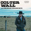 Cover Colter Wall & The Scary Prairie Boys