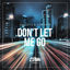 Cover Don't Let Me Go
