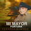 Cover Mi Mayor Fortuna