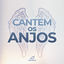 Cover Cantem os Anjos