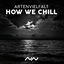 Cover How We Chill