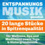 Cover Entspannungsmusik für Wellness, Spa und Meditation sowie Yoga & Hintergrundmusik - Gemafreie Musik
