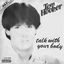 Cover Talk With Your Body (EP)