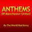 Cover Anthems of Manchester United