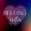 Cover You and Me Belong Together (Belong Together)