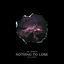 Cover Nothing To Lose