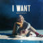 Cover I Want