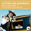 Cover La folie des grandeurs (Bande originale du film)