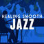 Cover Healing Smooth Jazz