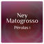 Cover Pérolas 1 Com Ney Matogrosso