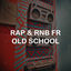 Cover RAP & RNB FR OLD SCHOOL