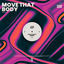 Cover Move That Body - EP