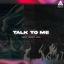 Cover Talk to Me