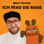 Cover ICH FRAG DIE MAUS