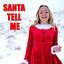 Cover Santa Tell Me (feat. Jazzy Skye)
